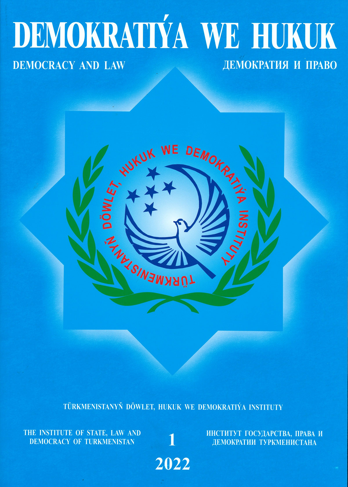 Strengthening the principles of democracy in Turkmen society