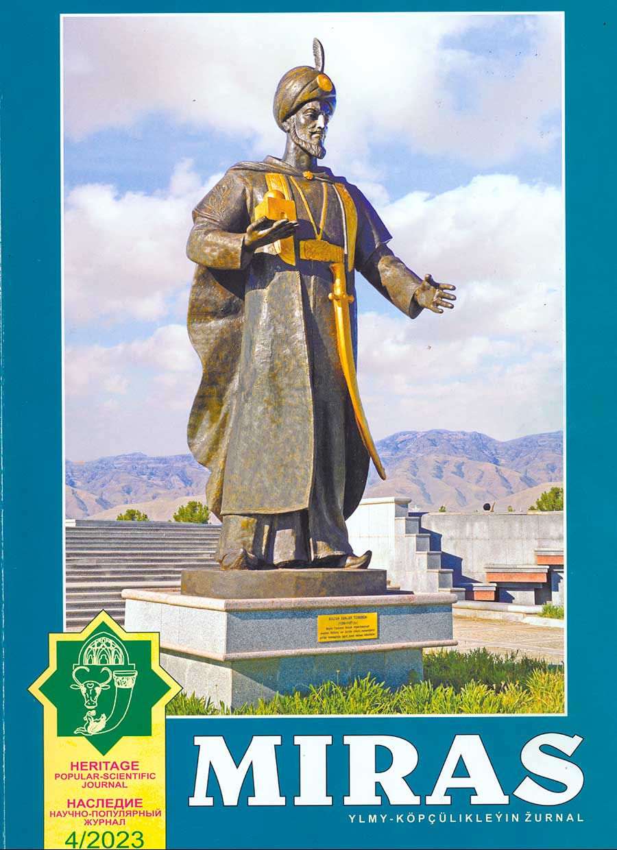 Miras Magazine about the Historical and Cultural Heritage of the Turkmen People