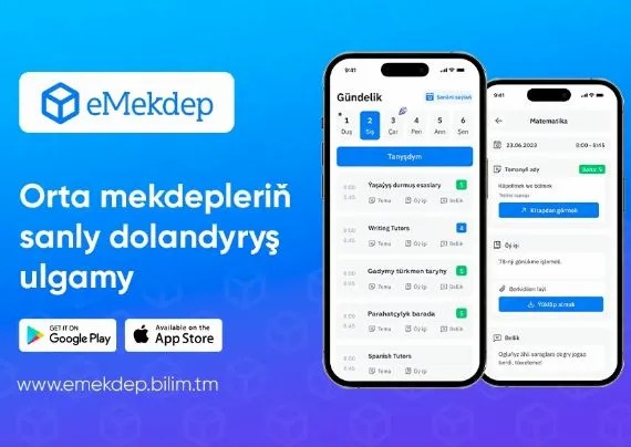 «E-mekdep» meýdançasy Türkmenistanda bilimiň sanlylaşdyrylmagyna möhüm goşantdyr